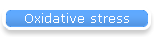 Oxidative stress