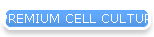 PREMIUM CELL CULTURE PLATES