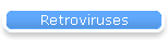 Retroviruses